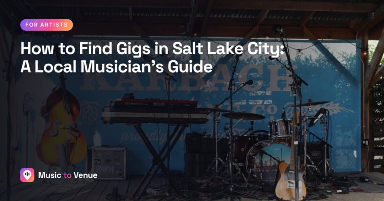 How to Find Gigs in Salt Lake City: A Local Musician's Guide