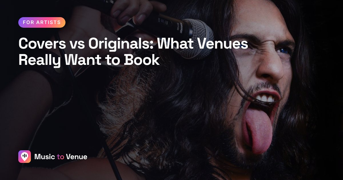 Covers vs Originals: What Venues Really Want to Book